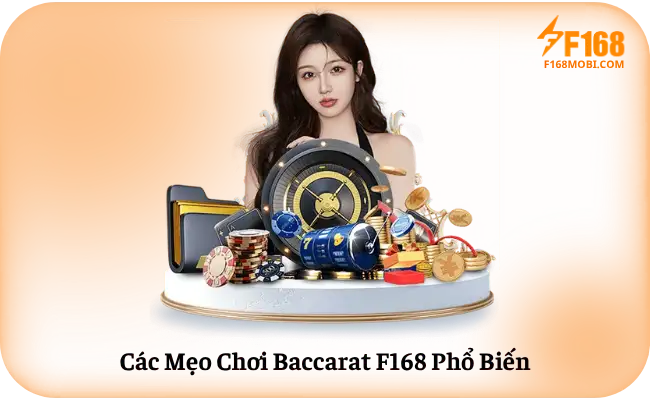 Cac Meo Choi Baccarat F168 Pho Bien Các Mẹo Chơi Baccarat F168 Phổ Biến