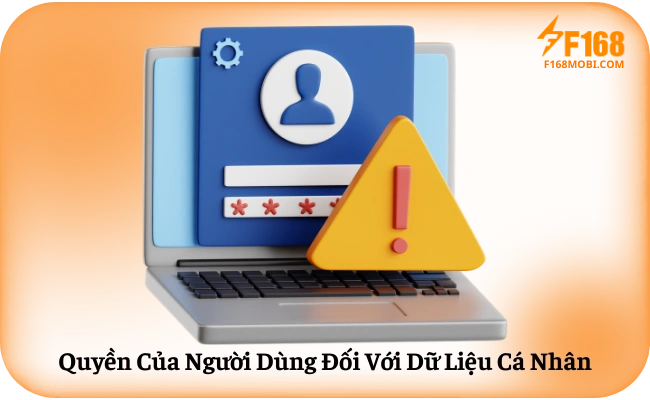 Quyen Cua Nguoi Dung Doi Voi Du Lieu Ca Nhan Quyền Của Người Dùng Đối Với Dữ Liệu Cá Nhân